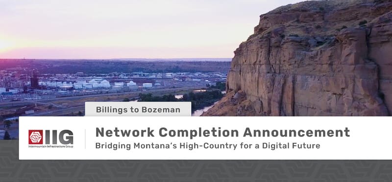 Network Completion Announcement: Billings to Bozeman